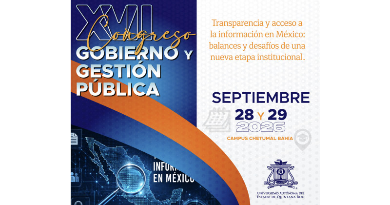 Banner de XVII Congreso de Gobierno y Gestión Pública Transparencia y acceso a la información en México
