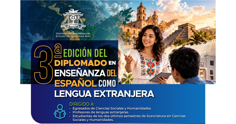 Banner de 3.ª EDICIÓN DEL DIPLOMADO EN ENSEÑANZA DEL ESPAÑOL COMO LENGUA EXTRANJERA (ELE)